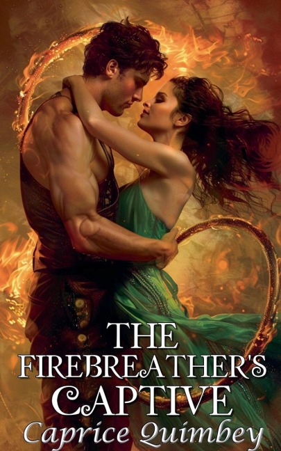 The Firebreathers Captive