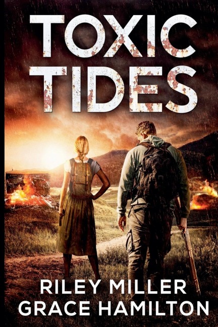 Toxic Tides: The Complete Series