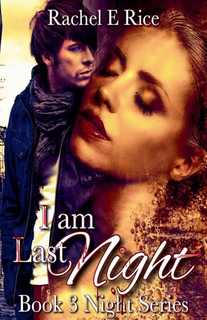 I Am Last Night