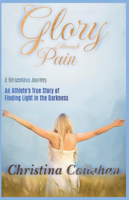 Glory Through Pain