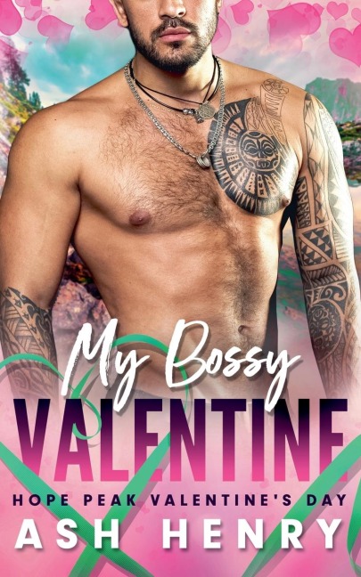My Bossy Valentine: An Age Gap Possessive Grump Romance