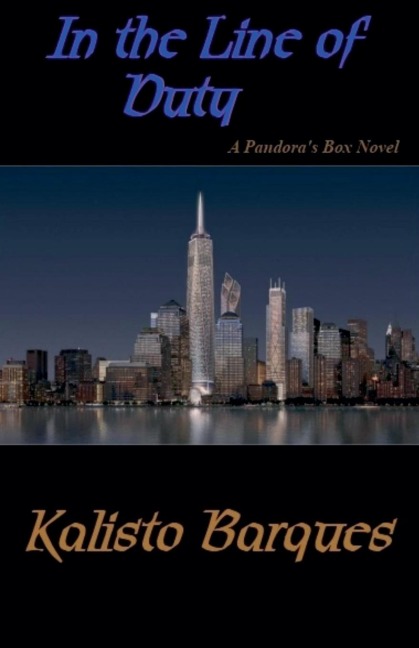 In The Line of Duty: A Pandoras Box Novel