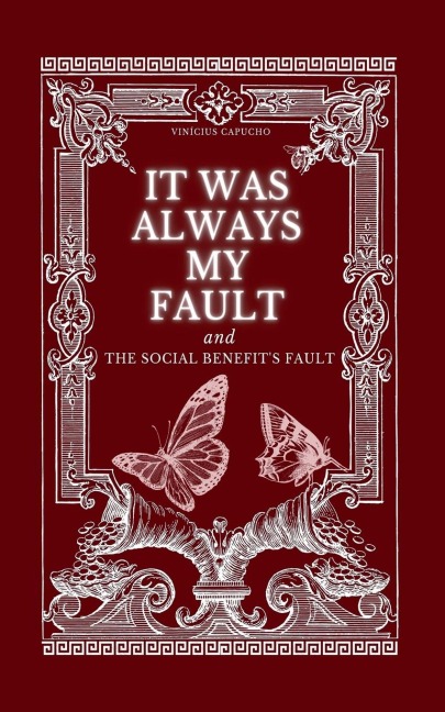 It Was Always My Fault