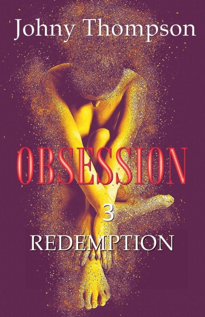 Obsession 3