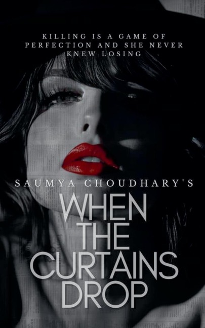 When The Curtains Drop