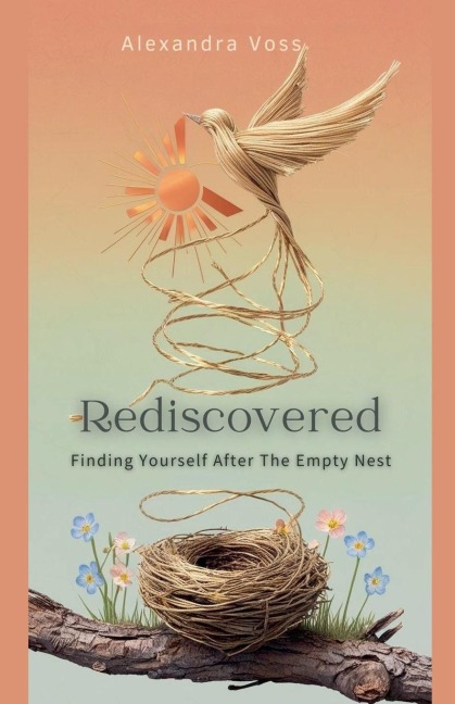 Rediscovered: Finding Yourself After the Empty Nest