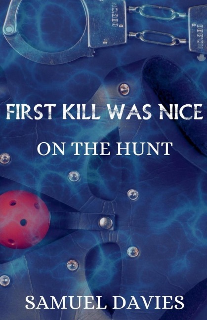 First Kill Was Nice
