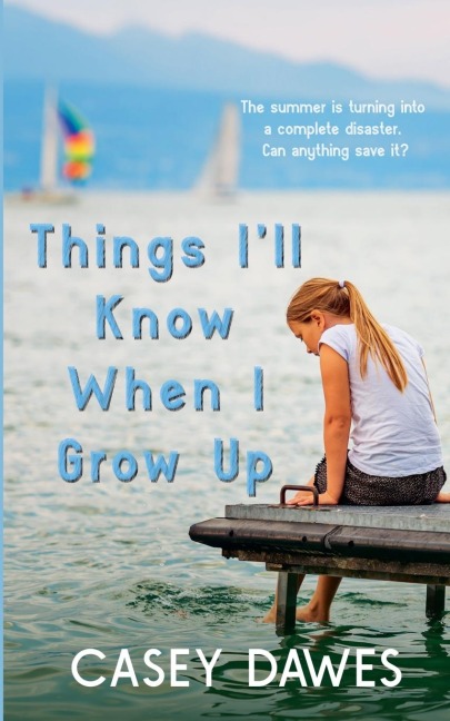 Things Ill Know When I Grow Up