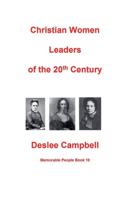 Christian Women Leaders of the 20th Century