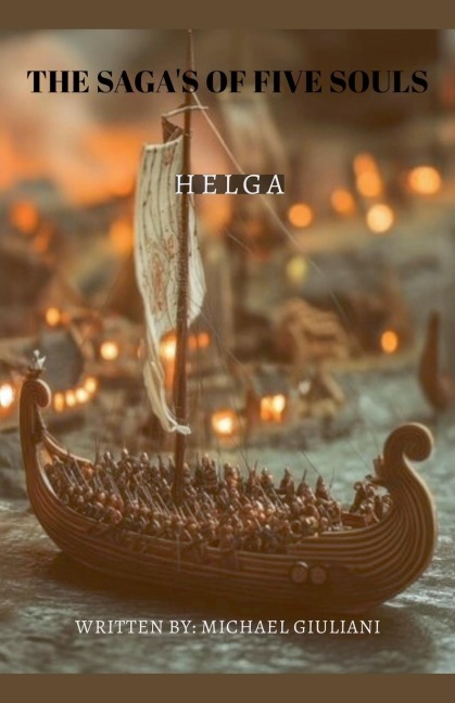 The Sagas Of Five Souls Helga