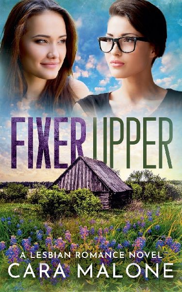 Fixer Upper: A Lesbian Romance Novel