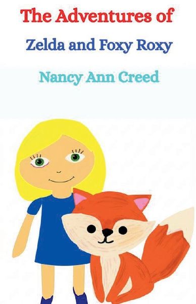 The Adventures of Zelda and Foxy Roxy