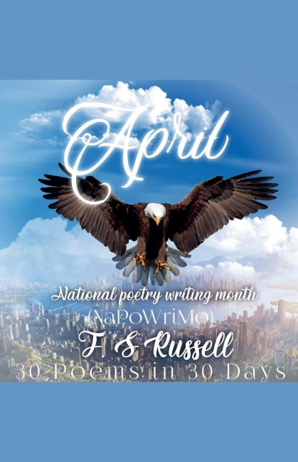 April: National Poetry Writing Month