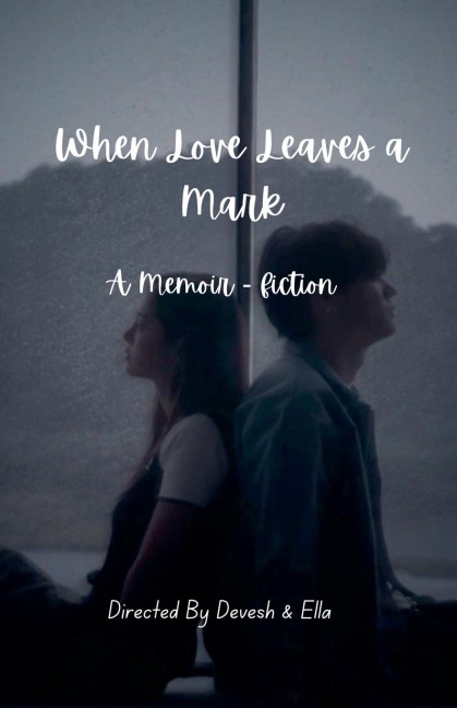 When Love Leaves a Mark