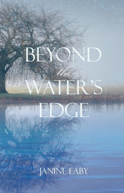 Beyond the Waters Edge