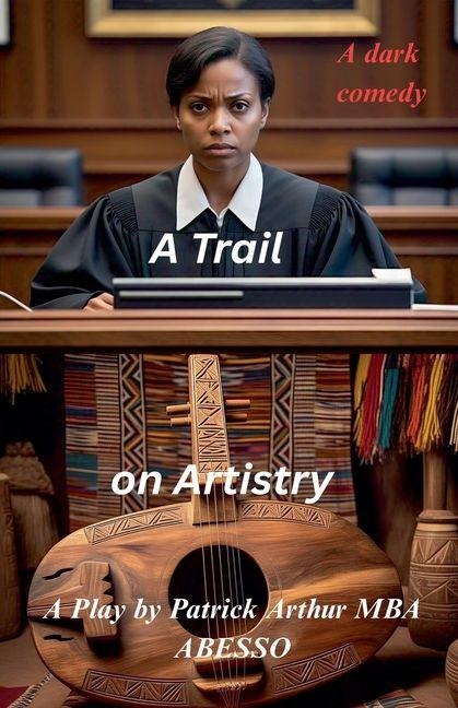 A Trial on Artistry