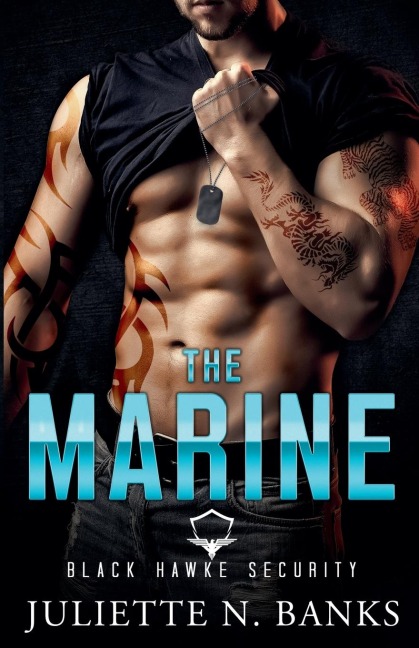 The Marine: Steamy Military Romance