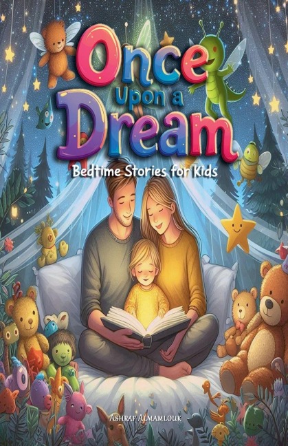 Once Upon a Dream: Bedtime Stories for Kids