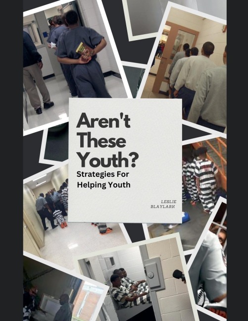 Arent These Youth: Strategies For Helping Youth