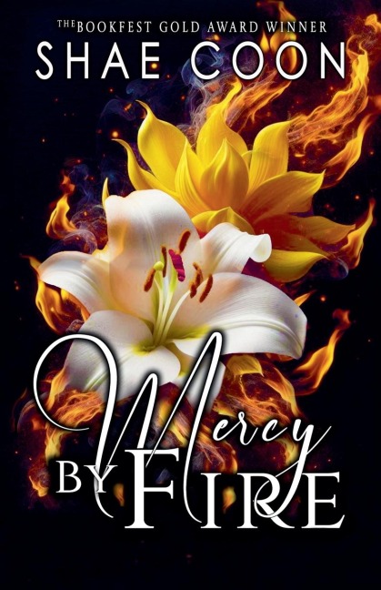 Mercy by Fire
