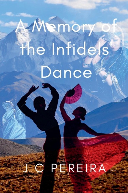 A Memory of the Infidels Dance