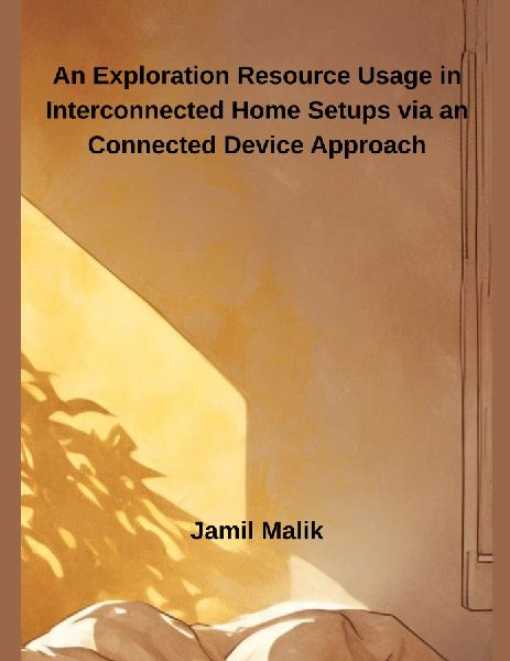 An Exploration Resource Usage in Interconnected Home Setups via an Connected Device Approach