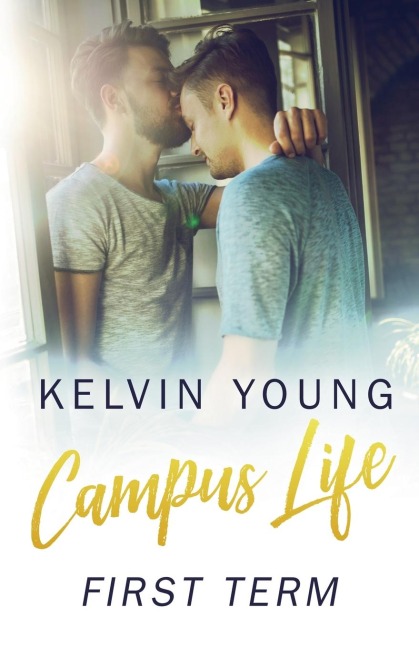Campus Life First Term