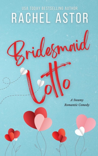 Bridesmaid Lotto