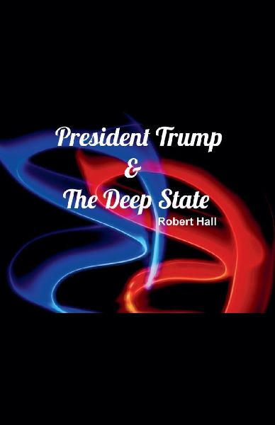President Trump & The Deep State