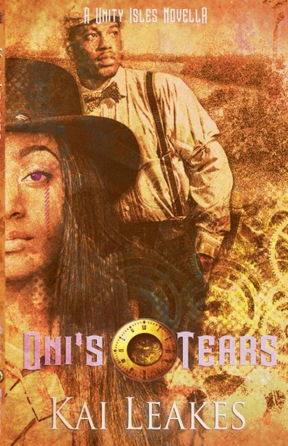 Onis Tears: A Steamfunk Adventure