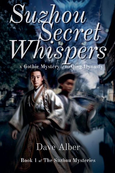 Suzhou Secret Whispers: A Gothic Mystery of the Qing Dynasty