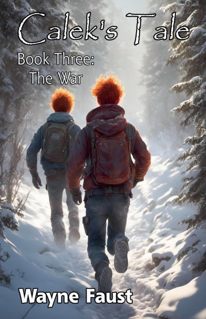 Caleks Tale 3 - The War