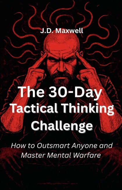 The 30-Day Tactical Thinking Challenge