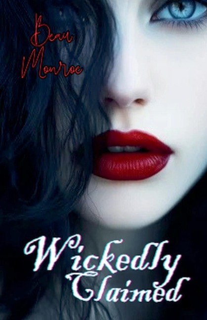 Wickedly Claimed