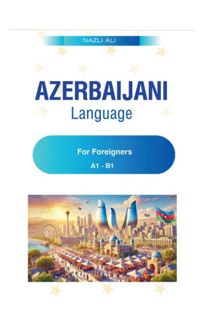 Azerbaijani Language for Foreigners