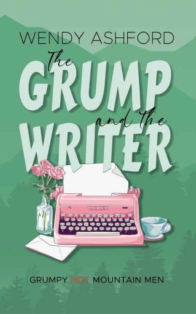 The Grump and the Writer