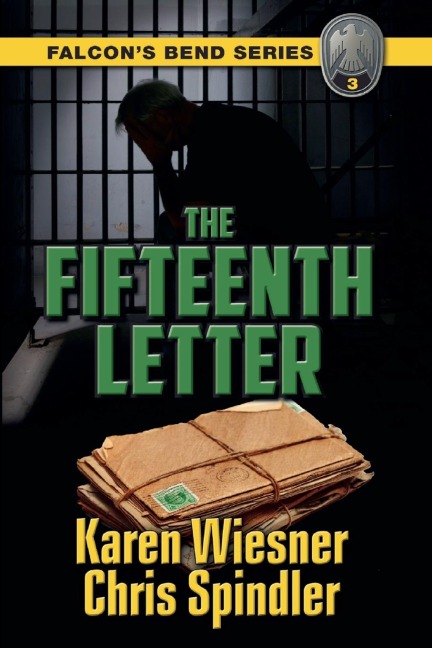 Falcon's Bend Series, Book 3: The Fifteenth Letter