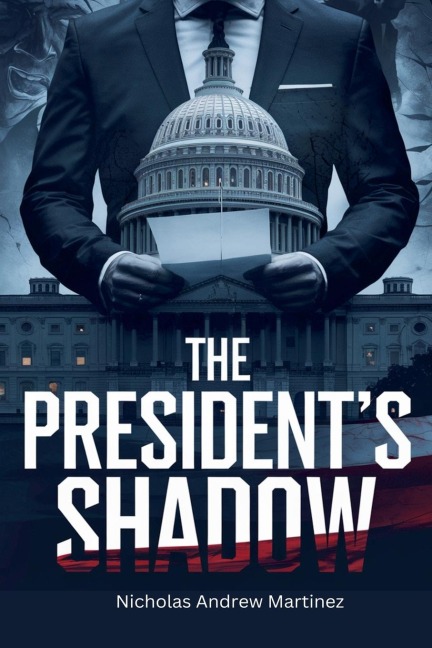 The Presidents Shadow