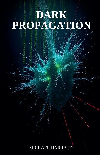 Dark Propagation