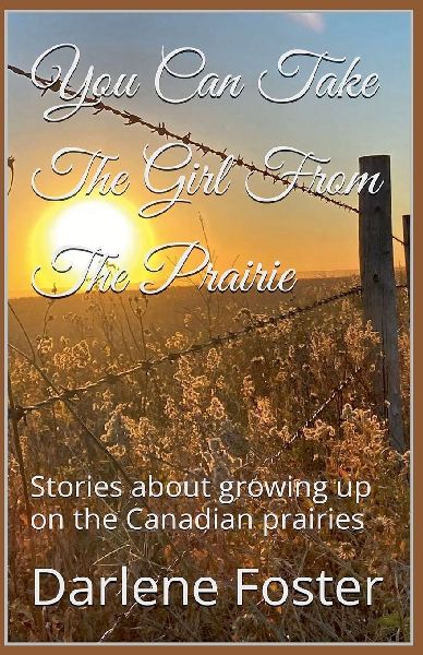 You Can Take The Girl From The Prairie