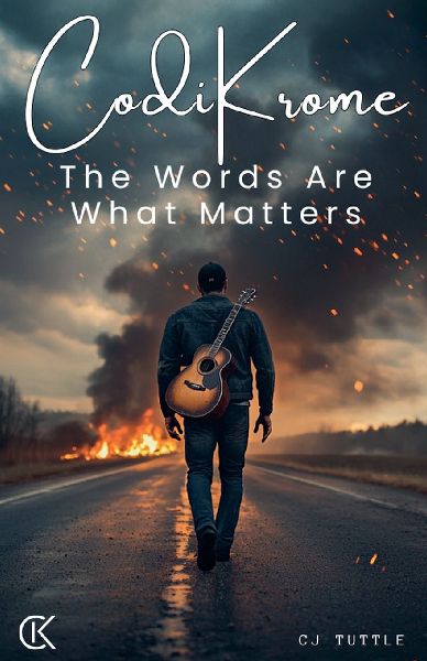 CodiKrome: The Words Are What Matters