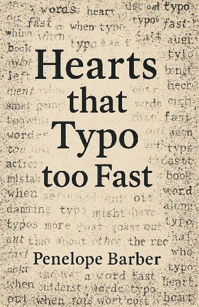 Hearts that Typo too Fast