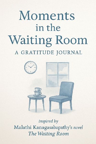 Moments in the Waiting Room