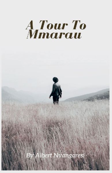 A Tour To Mmarau
