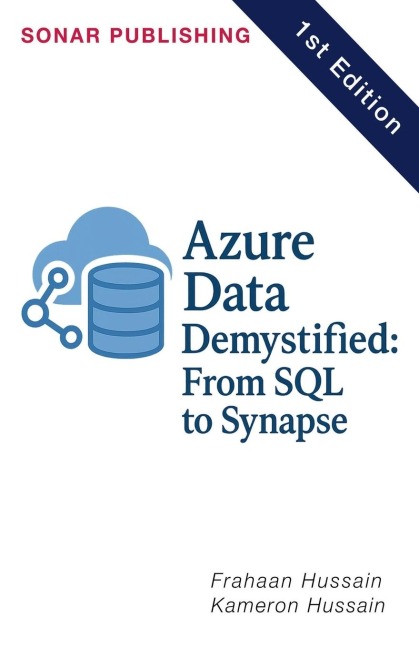 Azure Data Demystified: From SQL to Synapse