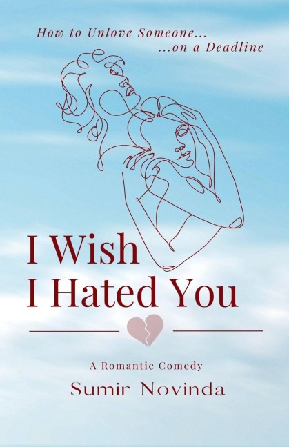 I Wish I Hated You