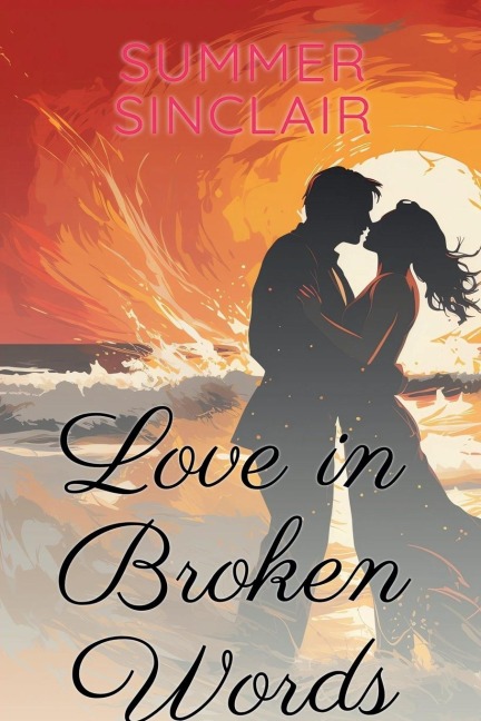 Love in Broken Words