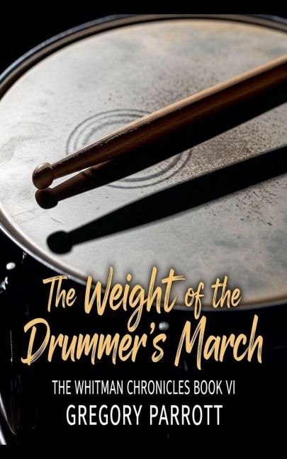 The Weight of the Drummers March