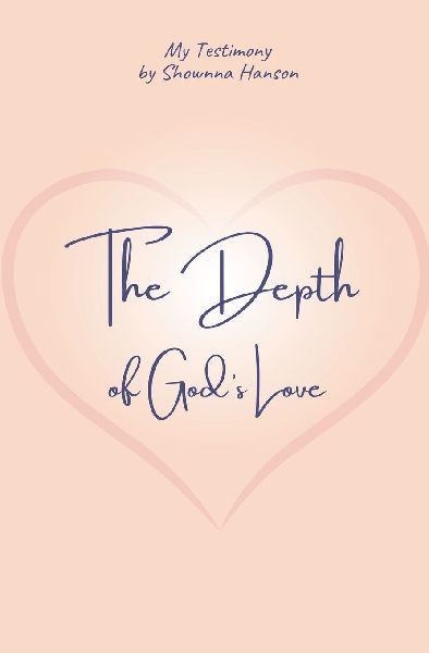 The Depth of God's Love