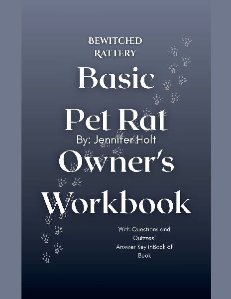 Bewitched Rattery Basic Pet Rat Owners Workbook